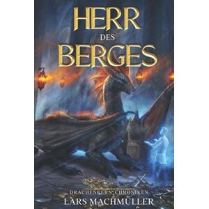 Lars Machmüller - GEBRAUCHT Herr des Berges: ein Fantasy-LitRPG Roman (Drachenkern-Chroniken, Band 2) - Preis vom 16.05.2024 04:53:48 h