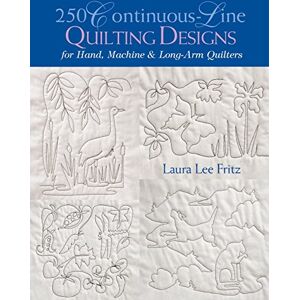 Fritz, Laura Lee - GEBRAUCHT 250 Continuous-Line Quilting Designs - Print on Demand Edition - Preis vom 13.06.2024 04:55:36 h