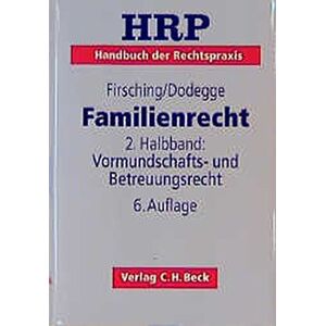 Georg Dodegge - GEBRAUCHT Handbuch der Rechtspraxis (HRP), 9 Bde. in 11 Tl.-Bdn., Bd.5b, Familienrecht, m. Diskette (3 1/2 Zoll) - Preis vom 20.05.2024 04:51:15 h