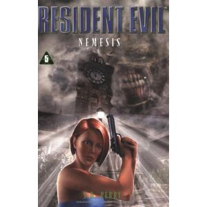 Perry, Stephani D. - GEBRAUCHT Resident Evil 05. Nemesis. - Preis vom h