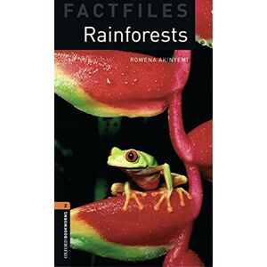 Rowena Akinyemi - GEBRAUCHT Oxford Bookworms - Factfiles: 7. Schuljahr, Stufe 2 - Rainforests: Reader (Oxford Bookworms Library; Stage 2, Factfiles) - Preis vom 16.05.2024 04:53:48 h