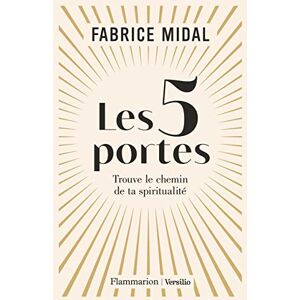 Fabrice Midal - GEBRAUCHT Les 5 portes: Trouve le chemin de ta spiritualité - Preis vom h