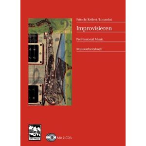 Markus Fritsch - GEBRAUCHT Improvisieren / mit 2 CD's: Professional Music, Musikarbeitsbuch - Preis vom 12.05.2024 04:50:34 h