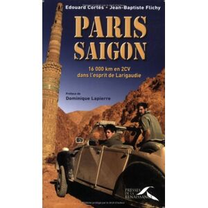 Edouard Cortès - GEBRAUCHT Paris-Saïgon : 16 000 km en 2CV dans l'esprit de Larigaudie - Preis vom h