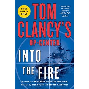 Dick Couch - GEBRAUCHT Tom Clancys Op-Center: Into the Fire - Preis vom 12.05.2024 04:50:34 h