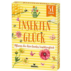 Bärbel Oftring - moses. Blatt & Blüte Insektenglück – Pflanze dir dein buntes Insektenparadies   50 Karten mit Tipps rund um eine insektenfreundliche Umgebung   ... Garten: Pflanze dir dein buntes Insektenglück