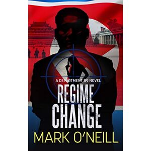 Mark O'Neill - GEBRAUCHT Regime Change (Department 89, Band 11) - Preis vom 17.05.2024 04:53:12 h