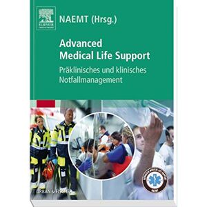 Naemt - GEBRAUCHT Advanced Medical Life Support: Präklinisches und klinisches Notfallmanagement - Preis vom 01.06.2024 05:04:23 h