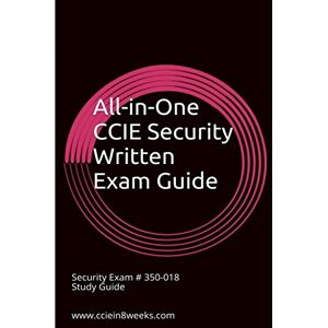 Paul Adam - GEBRAUCHT All-in-One CCIE Security 350-018 Written Study Guide - Preis vom h