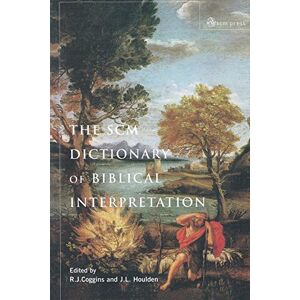 Eds Coggins and Houlden - Scm Dictionary of Biblical Interpretation
