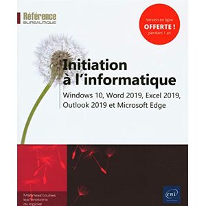 Collectif - GEBRAUCHT Initiation à l'informatique - Windows 10, Word 2019, Excel 2019, Outlook 2019 et Microsoft Edge - Preis vom h