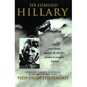 Hillary, Sir Edmund - GEBRAUCHT View from the Summit: The Remarkable Memoir by the First Person to Conquer Everest - Preis vom 16.05.2024 04:53:48 h