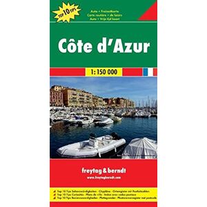 Freytag-Berndt und Artaria KG - Freytag Berndt Autokarten, Côte d'Azur - Maßstab 1:150 000: Touristische Informationen. Entfernungen in km. Ortsverzeichnis mit Postleitzahlen. Top 10 Tips (freytag & berndt Auto + Freizeitkarten)