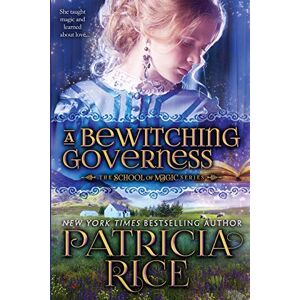 Patricia Rice - A Bewitching Governess (School of Magic Series, Band 2)