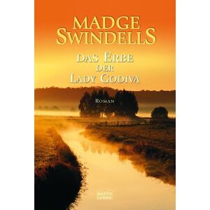 Madge Swindells - GEBRAUCHT Das Erbe der Lady Godiva - Preis vom 09.05.2024 04:53:29 h