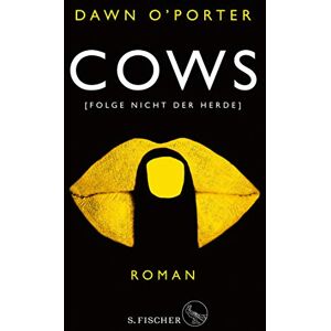 Dawn O'Porter - GEBRAUCHT Cows: Folge nicht der Herde - Preis vom 16.05.2024 04:53:48 h