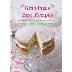Parragon Book Service Ltd - GEBRAUCHT Grandma's Best Recipes (New Collection) (Parragon) - Preis vom 19.05.2024 04:53:53 h
