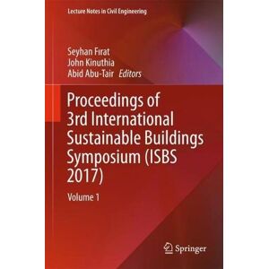 Seyhan Fırat - Proceedings of 3rd International Sustainable Buildings Symposium (ISBS 2017): Volume 1 (Lecture Notes in Civil Engineering, Band 6)