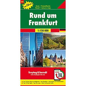 Freytag-Berndt und Artaria KG - Rund um Frankfurt, Autokarte 1:150.000, Top 10 Tips, Blatt 14 (freytag & berndt Auto + Freizeitkarten)