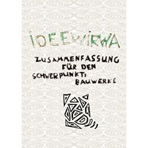 Sebastian Ebner - Zusammenfassung für den Schwerpunkt Bauwerke: In Statisch auf die Erde Bauen für Schwimmende sowie Mobile oder Fest Verbaute Lösungen von ... mit Erde, Wasser, Luft und der Schwerkraft