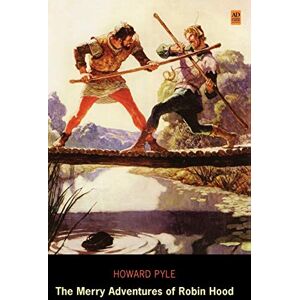 Howard Pyle - The Merry Adventures of Robin Hood (Ad Classic Library Edition)