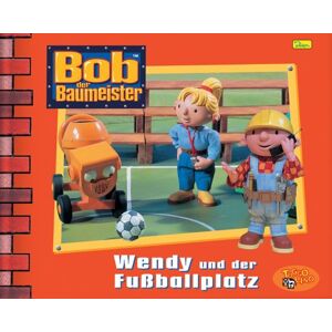 GEBRAUCHT Bob, der Baumeister - Wendy und der Fußballplatz - Preis vom 01.06.2024 05:04:23 h