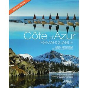 Claude Raybaud - GEBRAUCHT COTE D'AZUR REMARQUABLE, MER & MONTAGNE (FR-GB) - Preis vom h