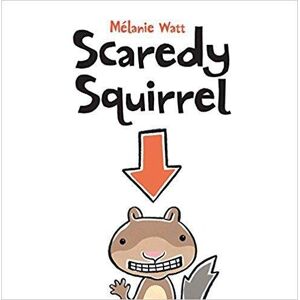 Mélanie Watt - GEBRAUCHT Scaredy Squirrel - Preis vom h