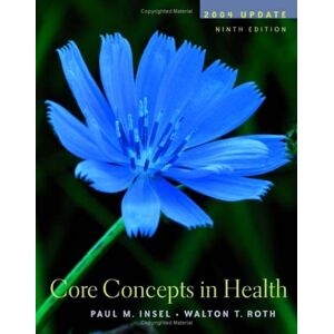 Insel, Paul M. - GEBRAUCHT Core Concepts in Health: With Powerweb - Preis vom 16.05.2024 04:53:48 h