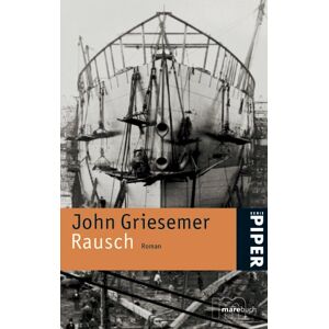 John Griesemer - GEBRAUCHT Rausch: Roman - Preis vom h