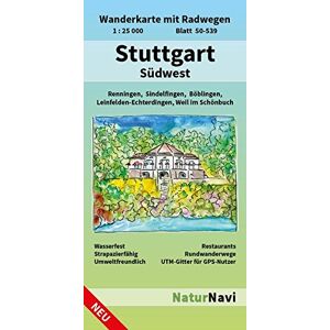NaturNavi - Stuttgart Südwest: Wanderkarte mit Radwegen, Blatt 50-539, 1 : 25 000, Renningen, Sindelfingen, Böblingen, Leinfelden-Echterdingen, Weil im Schönbuch (NaturNavi Wanderkarte mit Radwegen 1:25 000)