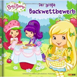 GEBRAUCHT Emily Erdbeer Geschichtenbuch, Bd. 2: Der große Backwettbewerb - Preis vom 12.05.2024 04:50:34 h