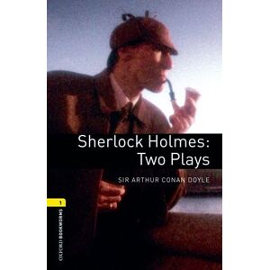 Doyle, Arthur Conan - GEBRAUCHT 6. Schuljahr, Stufe 2 - Sherlock Holmes - Neubearbeitung: Two Plays. Reader: 400 Headwords (Oxford Bookworms Library: Playscripts: Stage 2) - Preis vom h