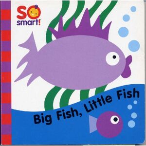 GEBRAUCHT Big Fish, Little Fish (So Smart) - Preis vom 16.05.2024 04:53:48 h