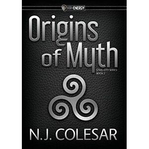 Colesar, N. J. - Origins of Myth: DarkEnergy (Steel City)