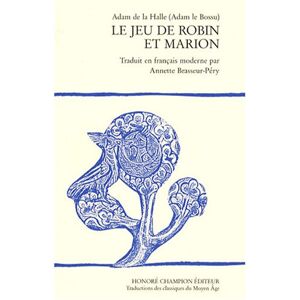 Adam de la Halle - GEBRAUCHT Le jeu de Robin et Marion : Edition en français moderne - Preis vom 14.05.2024 04:49:28 h