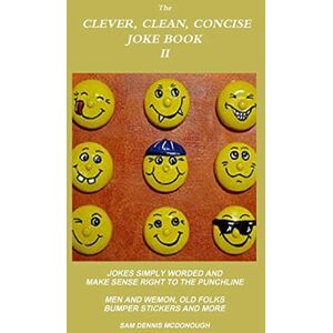 Mcdonough, Sam Dennis - The Clever, Clean, Concise Joke Book Ii