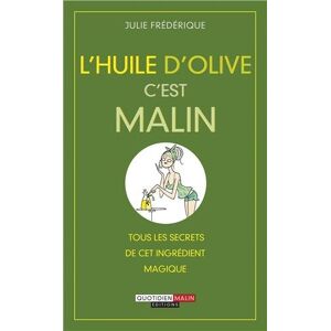 Julie Frédérique - GEBRAUCHT L'huile d'olive, c'est malin - Preis vom 20.05.2024 04:51:15 h