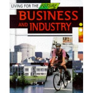 Barrie - GEBRAUCHT Business and Industry (Living for the Future) - Preis vom h