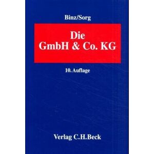 Binz, Mark K. - GEBRAUCHT Die GmbH und Co.KG: Im Gesellschafts- und Steuerrecht - Handbuch für Familienunternehmen - Preis vom 11.05.2024 04:53:30 h