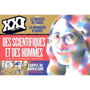 Collectif - GEBRAUCHT XXI n°29: Des scientifiques et des hommes - Preis vom 20.05.2024 04:51:15 h