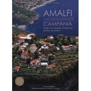 Paolo Rubino - GEBRAUCHT Amalfi und die Küsten der Campania: Capri, Ischia, Neapel, Pompeji und der Golf von Sorrent - Preis vom 15.05.2024 04:53:38 h