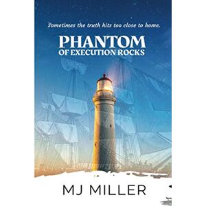 Mj Miller - Phantom of Execution Rocks: A Port Newton Cozy Mystery (Port Newton Cozy Mysteries, Band 2)