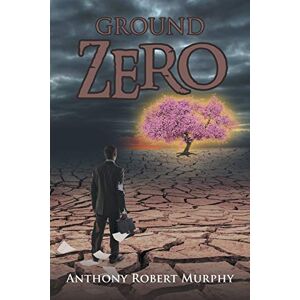 Murphy, Anthony Robert - Ground Zero