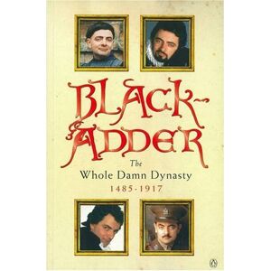 John Lloyd - GEBRAUCHT Blackadder: The Whole Damn Dynasty - Preis vom h