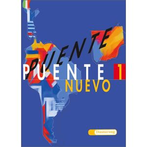 Petronilo Perez - Puente nuevo. Spanisches Unterrichtswerk für die 3. Fremdsprache: Puente nuevo: Schülerband 1: (Unidades 1 - 12)