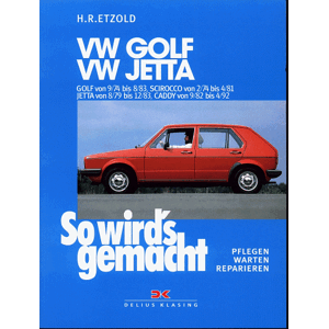 Hans-Rüdiger Etzold - GEBRAUCHT So wird's gemacht, Bd.11, VW Golf 70-112 PS 9/74 bis 8/83 - VW Scirocco 70-110 PS 2/74 bis 4/81 - VW Jetta 70-110 PS 8/79 bis 12/83, Caddy von 9/82 bis 4/92 - Preis vom 01.06.2024 05:04:23 h