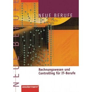 Jürgen Reimers - GEBRAUCHT Rechnungswesen und Controlling für IT-Berufe, für IT-System-Kaufleute sowie Informatikkaufleute: Neue Berufe/ Rechnungswesen und Controlling für IT-Berufe - Preis vom 12.05.2024 04:50:34 h