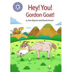 Ann Bryant - GEBRAUCHT Hey, You! Gordon Goat!: Independent Reading Purple 8 (Reading Champion, Band 146) - Preis vom 12.05.2024 04:50:34 h