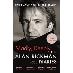 Alan Rickman - GEBRAUCHT Madly, Deeply: The Alan Rickman Diaries - Preis vom 16.05.2024 04:53:48 h